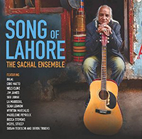  The Sachal Ensemble Song Of Lahore  (Pre-Order Only)